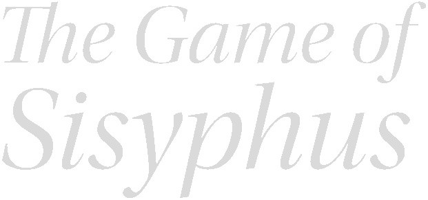 The Game of Sisyphus