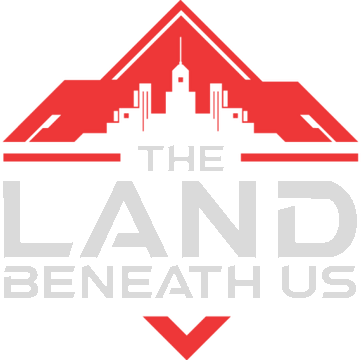 The Land Beneath Us