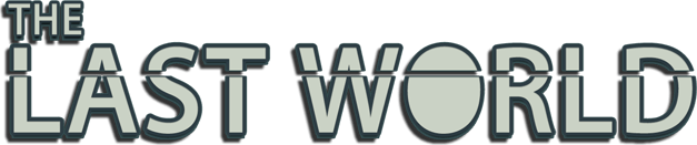 The Last World