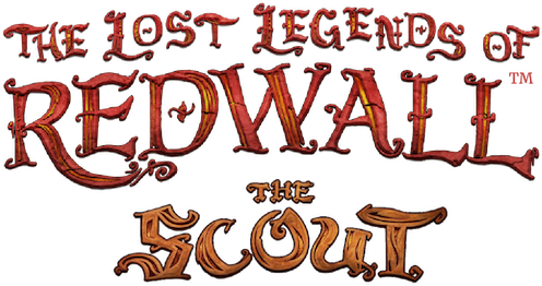 The Lost Legends of Redwall : The Scout Act I