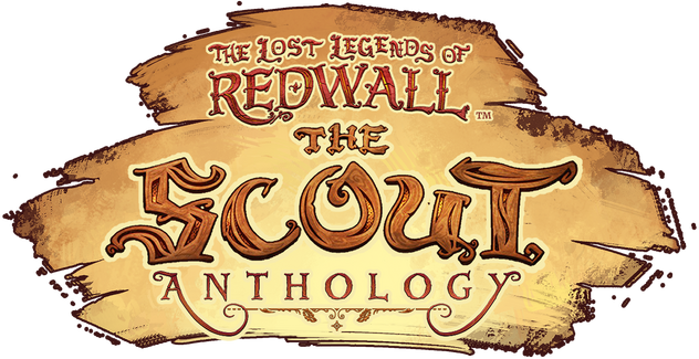 The Lost Legends of Redwall: The Scout Anthology