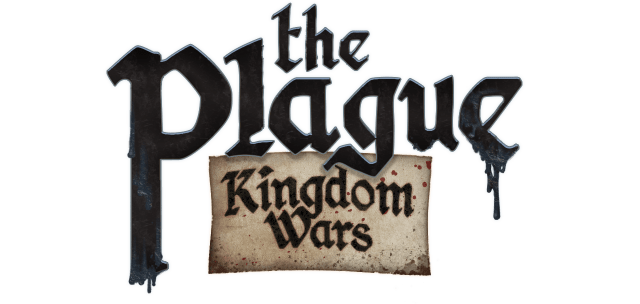 The Plague: Kingdom Wars