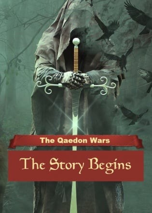 The Qaedon Wars - The Story Begins The Qaedon Wars - The Story Begins