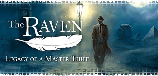 The Raven - Legacy of a Master Thief