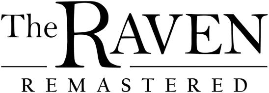 The Raven Remastered