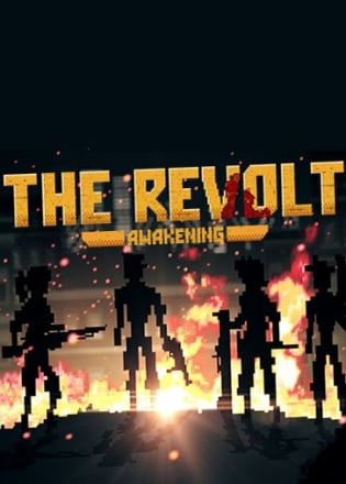 The Revolt: Awakening