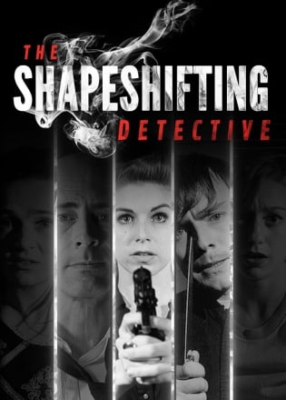 The Shapeshifting Detective