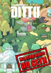 The Swords of Ditto по сети