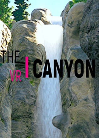 THE VR CANYON