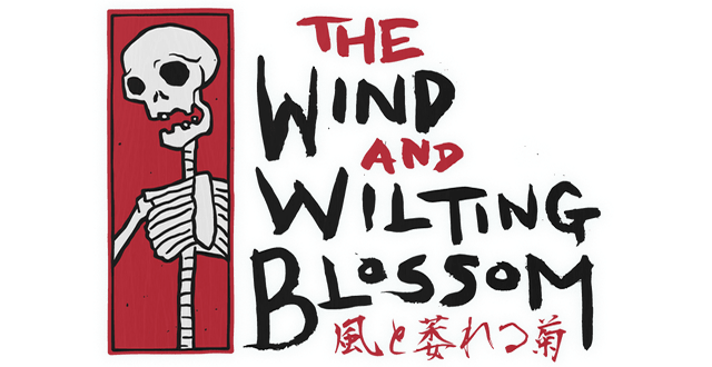 The Wind and Wilting Blossom