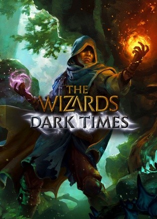 The Wizards - Dark Times The Wizards - Dark Times