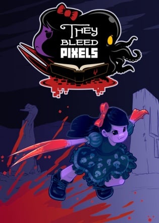 They Bleed Pixels