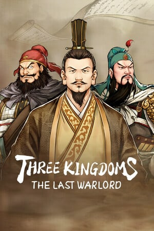 Three Kingdoms: The Last Warlord Three Kingdoms: The Last Warlord