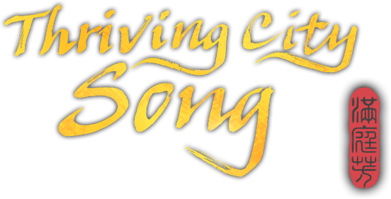 Thriving City: Song