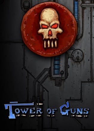 Tower of Guns Tower of Guns