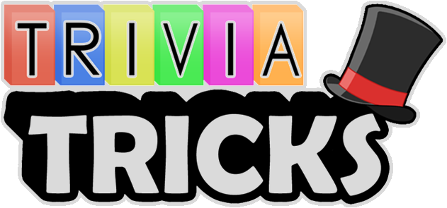 Trivia Tricks