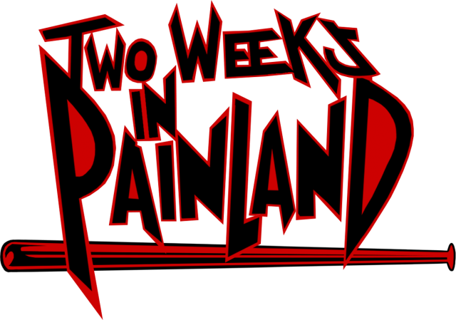 Two Weeks in Painland