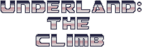 Underland: The Climb