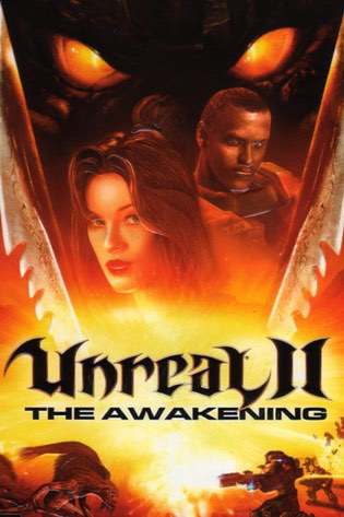 Unreal 2: The Awakening Unreal 2: The Awakening