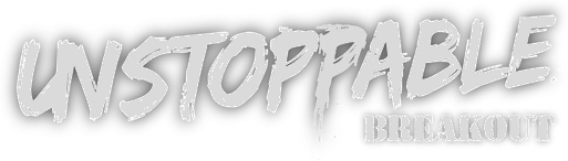 Unstoppable: Breakout