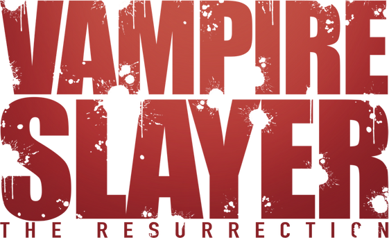 Vampire Slayer: The Resurrection