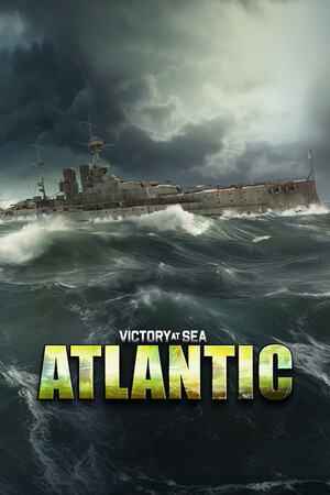 Victory at Sea Atlantic - World War II Naval Warfare 
