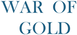 War Of Gold