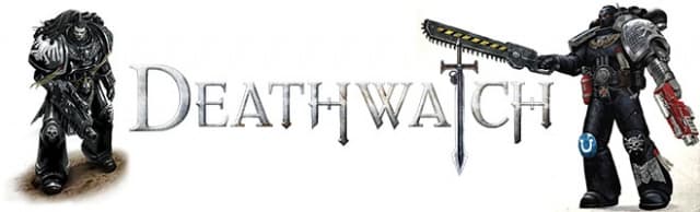 Warhammer 40,000: Deathwatch