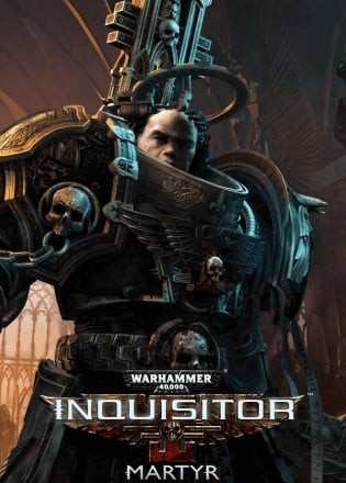 Warhammer 40,000: Inquisitor - Martyr (Лицензия) Warhammer 40,000: Inquisitor - Martyr (Лицензия)