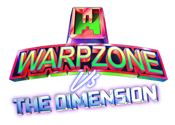 WarpZone vs THE DIMENSION