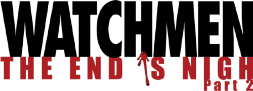 Watchmen: The End is Nigh Part 2