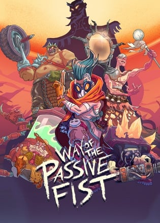 Way of the Passive Fist Way of the Passive Fist