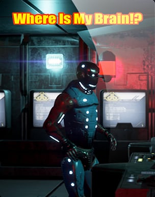 Where is my Brain!? Where is my Brain!?