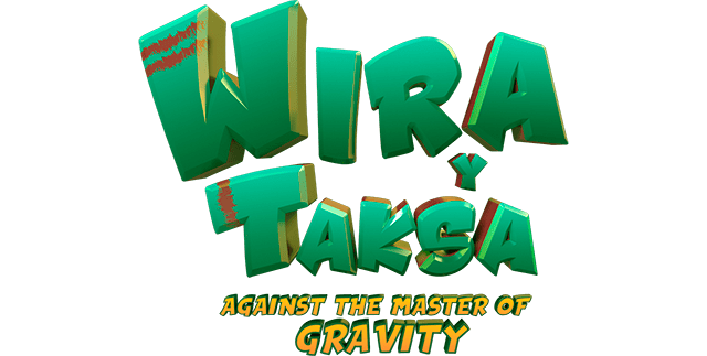 Wira & Taksa: Against the Master of Gravity