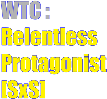 WTC: Relentless Protagonist [SxS]