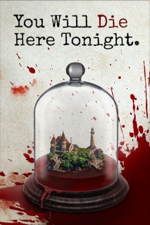 You Will Die Here Tonight