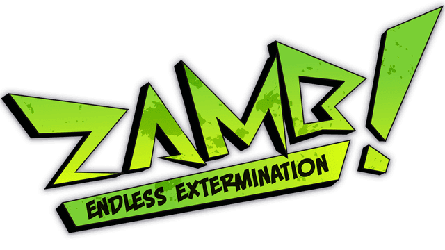 ZAMB! Endless Extermination